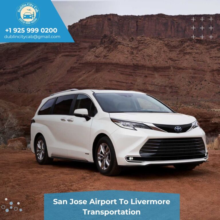 San Jose Airport To Livermore Transportation