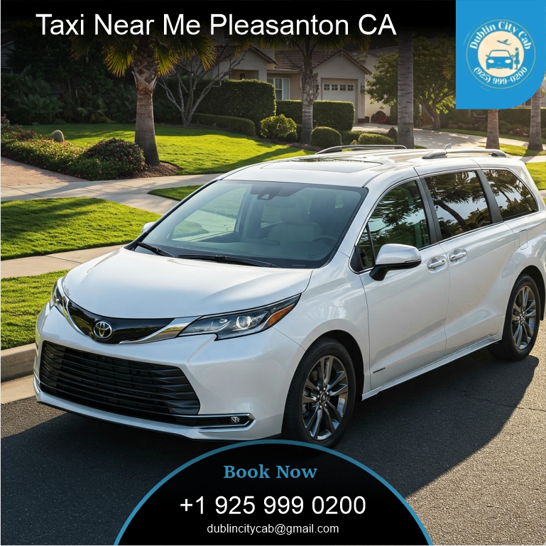 Taxi Near Me Pleasanton ca