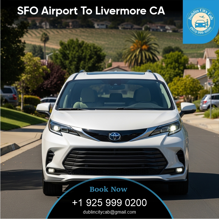 SFO Airport to Livermore ca