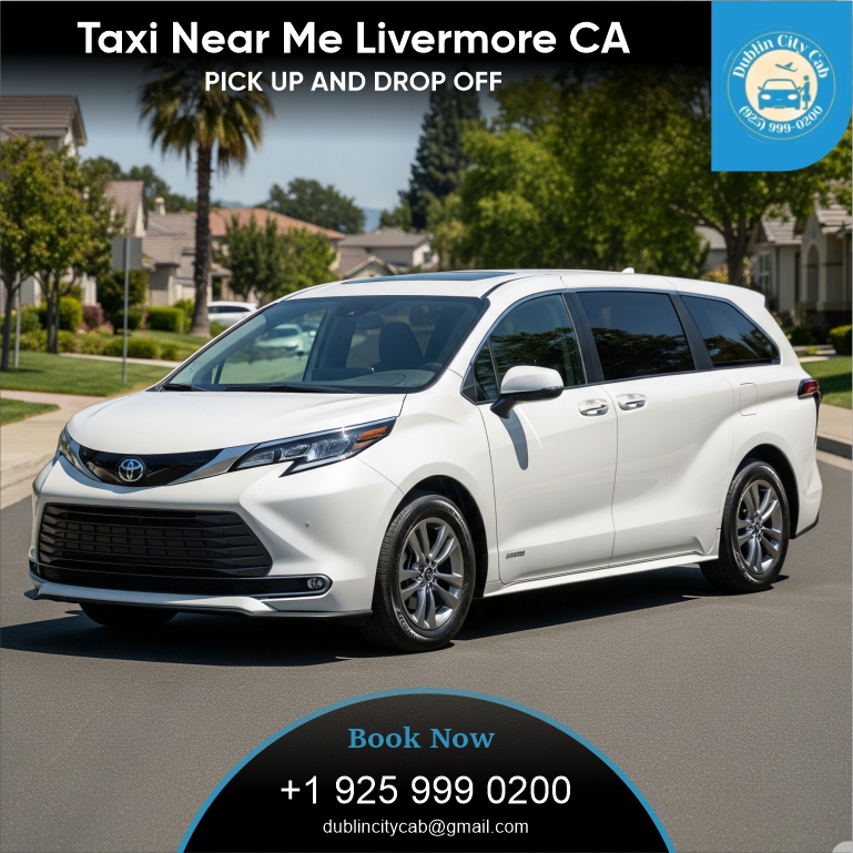 Taxi Near Me Livermore ca