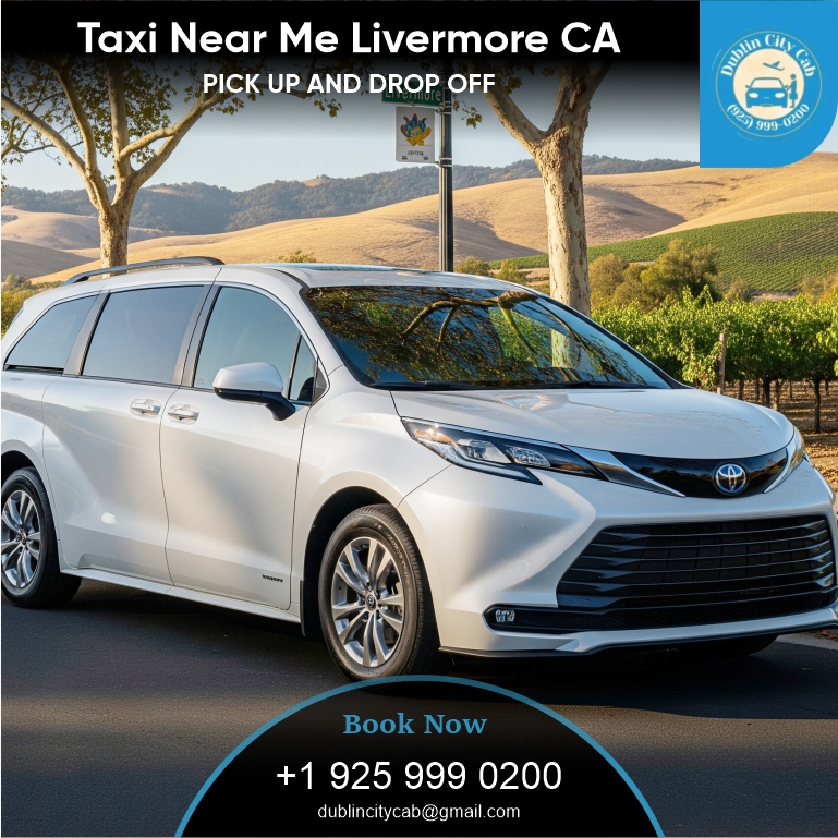 Taxi Near Me Livermore ca
